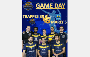 GAME DAY : Match poule 6 : Trappes 3 F VS Marly 5 (domicile)