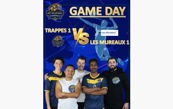 GAME DAY : Match poule 2 : Trappes 1 VS Les Mureaux 1 (domicile)