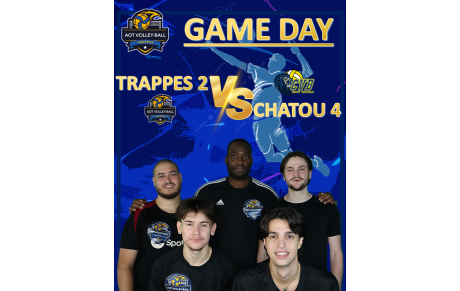 GAME DAY ! Match poule 4 : Trappes 2 VS Chatou 4 (déplacement)