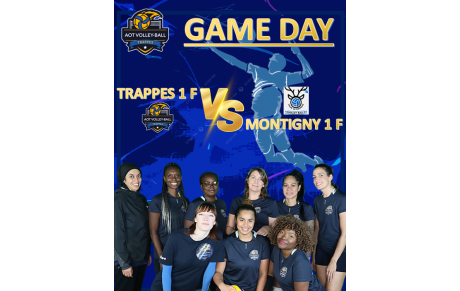 GAME DAY : Match poule 1 F : Trappes 1 F VS Montigny 1 F (domicile)
